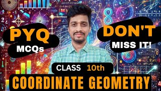 Class 10 Coordinate Geometry MCQs  Previous Year Questions  PYQ Solved [upl. by Arocet]