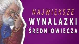 Największe wynalazki średniowiecza [upl. by Swen]