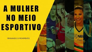 A luta das mulheres pelo direito de praticar esportes [upl. by Nodmac]