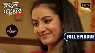 Companionship  Crime Patrol Satark  Full Episode  27 Jan 2023 [upl. by Zertnom333]