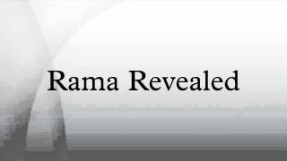 Rama Revealed [upl. by Gauntlett]