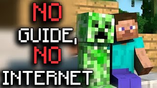 Can You Beat Minecraft Without Knowing Anything [upl. by Ynohtnanhoj]