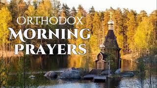 Orthodox Morning Prayers [upl. by Airitak603]