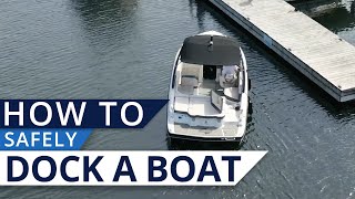 How to Safely Dock a Boat [upl. by Idhem]