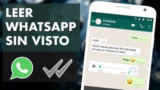 TRUCO LEER MENSAJES DE WHATSAPP SIN DEJAR EN VISTO 👀 [upl. by Nyrehtac]