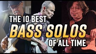 The 10 Best Bass Solos of All Time [upl. by Assenab]