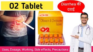 O2 tablet uses in hindi  O2 tablet for stomach infection  O2 tablet side effects [upl. by Etneciv]