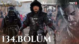 Diriliş Ertuğrul 134 Bölüm [upl. by Laurent]