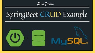 Spring Boot MySQL JPA Hibernate Restful CRUD API Example  Java Techie [upl. by Dahsraf]