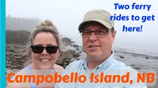 Camping 2020  Ep 2  Campobello Island  Herring Cove Provincial Park  Head Harbour Lighthouse [upl. by Sahcnip]