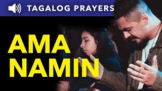 Ama Namin • Our Father • Tagalog Prayer [upl. by Acirej]