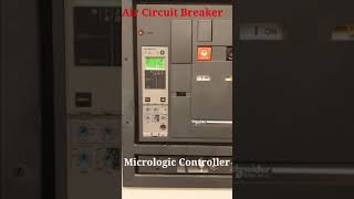 Air Circuit Breaker Setting  ACB Micrologic Controller Settings  Air Circuit Breaker Testing [upl. by Avie]