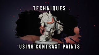 Techniques Contrast Paints [upl. by Ellehsram]