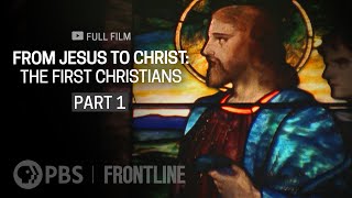 From Jesus to Christ The First Christians Part One full documentary  FRONTLINE [upl. by Rizan915]