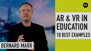 10 Best Examples AR amp VR in Education [upl. by Lorenzana266]