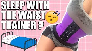 Can You Sleep With A Waist Trainer On DONT GET THIS WRONG [upl. by Nella]