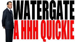 Watergate in Two Minutes [upl. by Assetak]