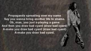 Bob Marley  Bad Card wLyrics [upl. by Aserehtairam]