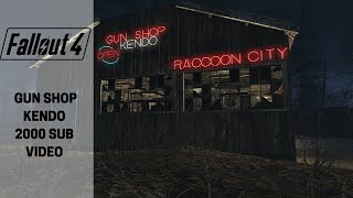 Fallout 4 Gun Shop Kendo 2000 Subscriber Video [upl. by Bathilda]