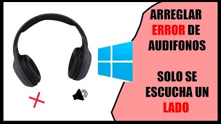 SOLUCION 2023 Se escucha un audífono mas fuerte que otro 🎧 en PC  WINDOWS 11 y 10 [upl. by Dowling955]