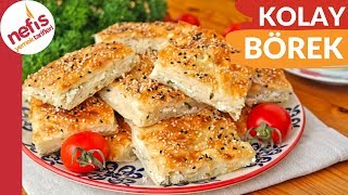 10 DAKİKADA En Kolay ve En Hızlı Börek Tarifi [upl. by Bach52]