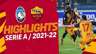 Atalanta 14 Roma  Serie A Highlights 202122 [upl. by Eenat]