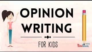 Opinion Writing for Kids  Episode 1  What Is It [upl. by Llerihs990]