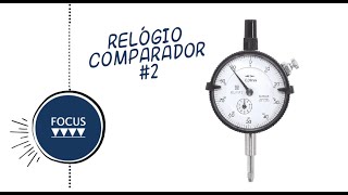 Relógio comparador  como usar [upl. by Notsob]