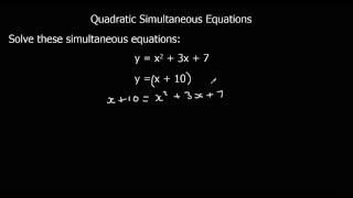 Solving Quadratic Simultaneous Equations [upl. by Atinnod]