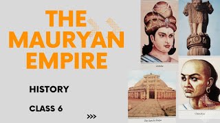 The Mauryan Empirehistoryclass 6ICSE [upl. by Wenda]