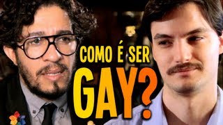 COMO É SER GAY [upl. by Oihsoy]