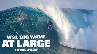 WSL Big Wave At Large JAWS 2020  MASSIVE BARRELS INSANE WIPEOUTS [upl. by Corwun]