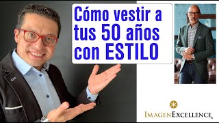 👌Cómo vestir a tus 50 años o más con ESTILO [upl. by Lehacim277]