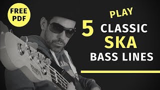 Play Five Classic Ska Bass Lines No55 [upl. by Leoj12]