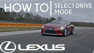 HowTo Select Driving Mode  Lexus [upl. by Scotney]