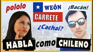 Cómo Hablar como Chileno 6 Palabras Chilenas en Español Aprender español [upl. by Bess]