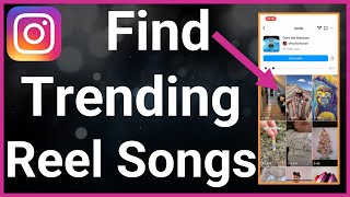 How To Find Trending Songs For Instagram Reels [upl. by Dionisio]