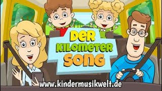 Der Kilometersong  Kinderlied für die Autofahrt  Kindermusikwelt [upl. by Pike]