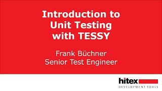 Unit Test with TESSY Introduction [upl. by Ogilvie]