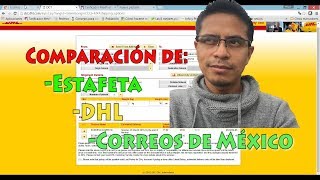 DHL Estafeta o Correos de México Mexpost ¿Cuál es la mejor paquetería para mi  MIGUE 21K [upl. by Anitnahs185]