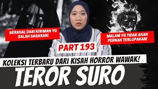 TEROR SURO  KHW PART 193 [upl. by Llerahs]