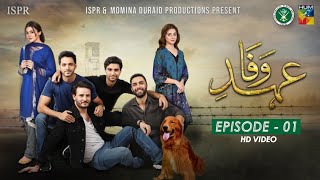 Drama EhdeWafa  Episode 1  22 Sep 2019 ISPR Official [upl. by Roselani]