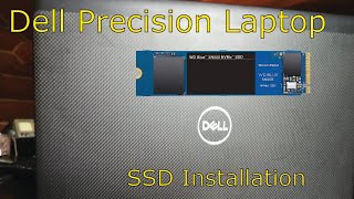 Installing an SSD in a Dell Precision Laptop [upl. by Hulton]