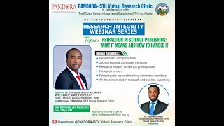 PANDORAISTH Virtual Research Clinic Research Integrity Webinar [upl. by Jelks]