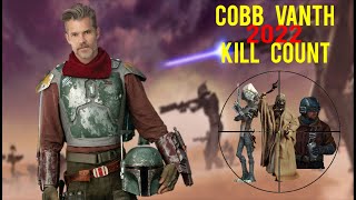 Cobb Vanth Kill Count 2022 [upl. by Setsero]