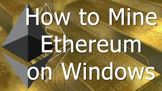 How To Mine Ethereum On Windows GPU  CPU [upl. by Alyam379]