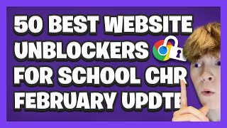 50 BEST WEBSITE UNBLOCKERS For School Chromebook [upl. by Vona429]