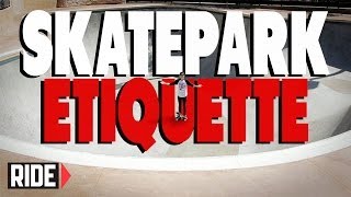 Skatepark Etiquette  BASICS with Spencer Nuzzi [upl. by Koch]