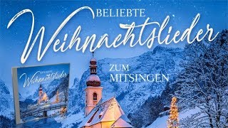 Beliebte Weihnachtslieder zum Mitsingen [upl. by Joerg]