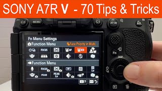 NEW Sony a7R V  70 Tips amp Tricks amp Settings [upl. by Aihsemaj]